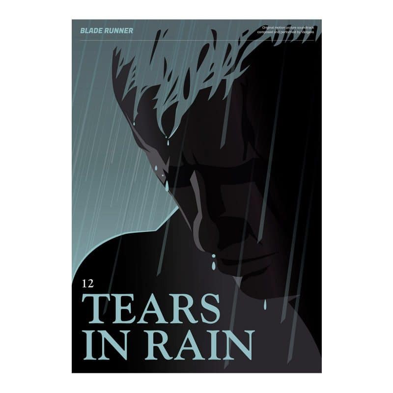 Blade Runner - Tears in Rain